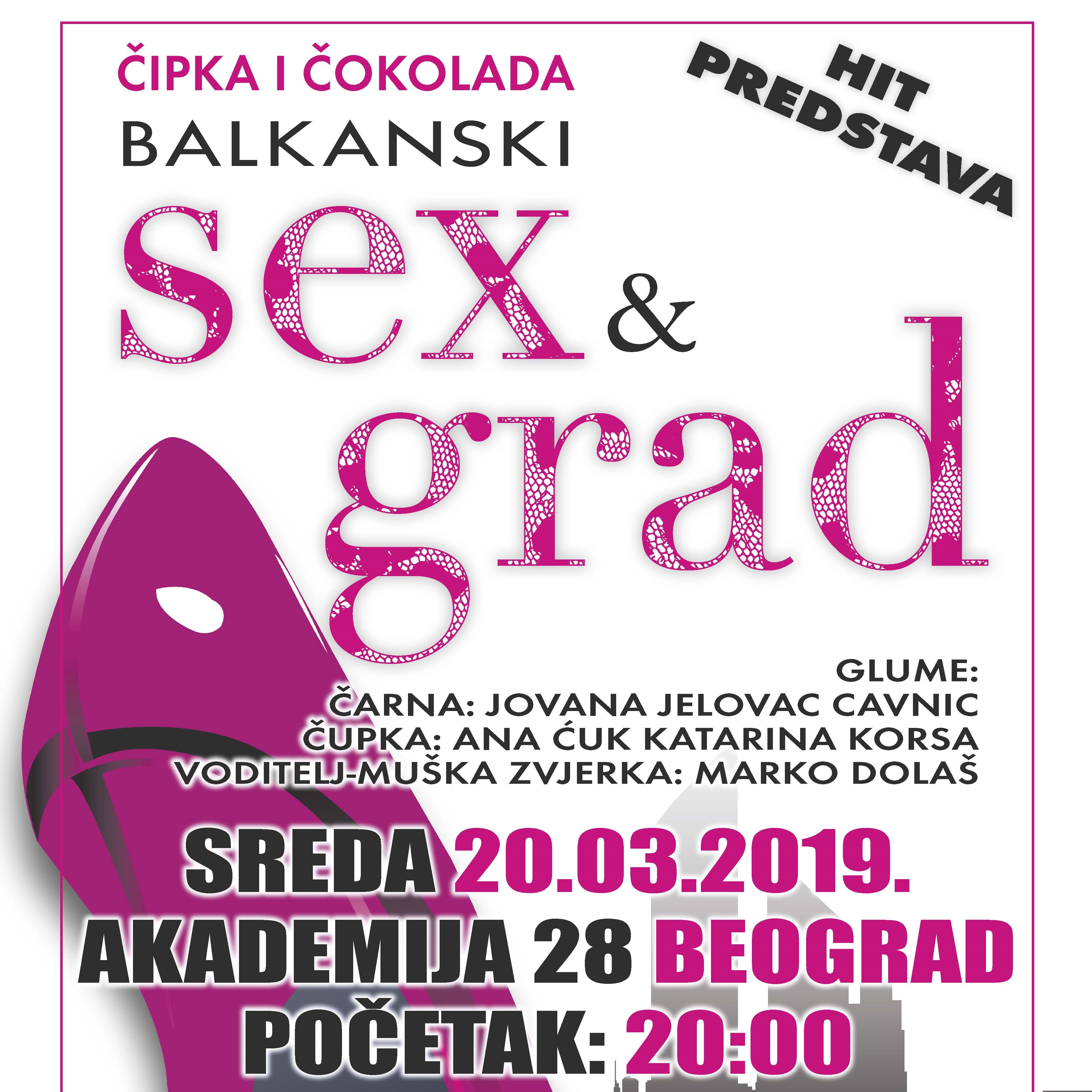 Balkanski Seks & grad