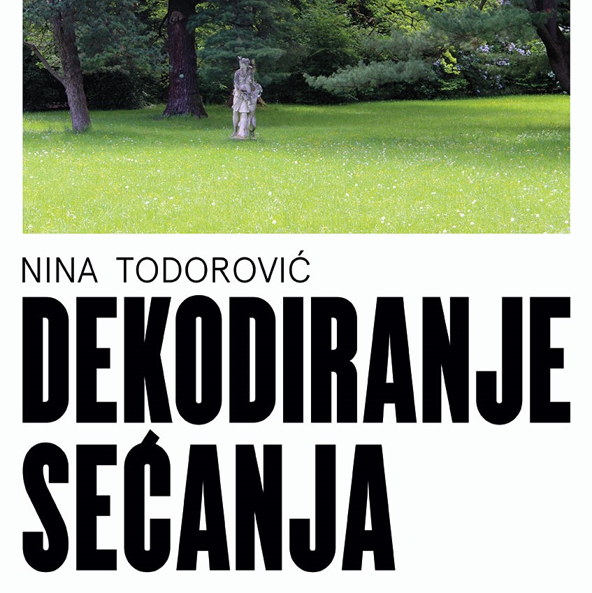 Izložba “Dekodiranje sećanja” Nine Todorović