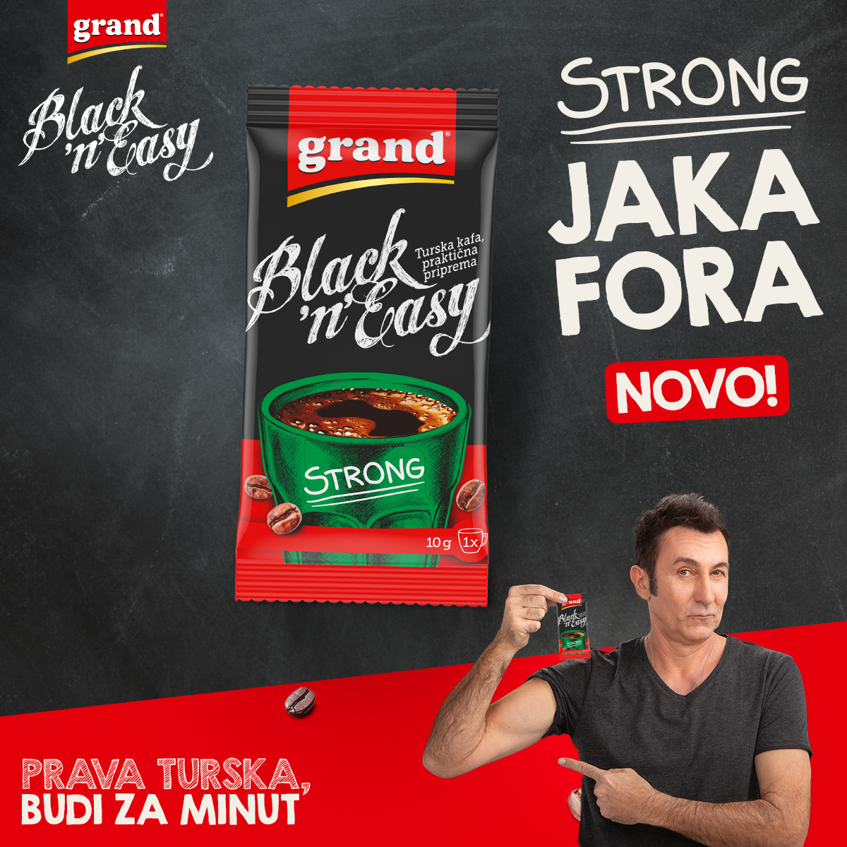 Grand Black’n’Easy Strong – jaka fora, za još jače razbuđivanj
