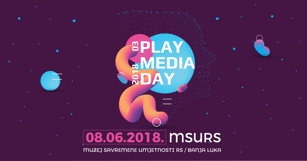 Play Media Day 03 obećava odličan program 8. juna u Banjaluci!