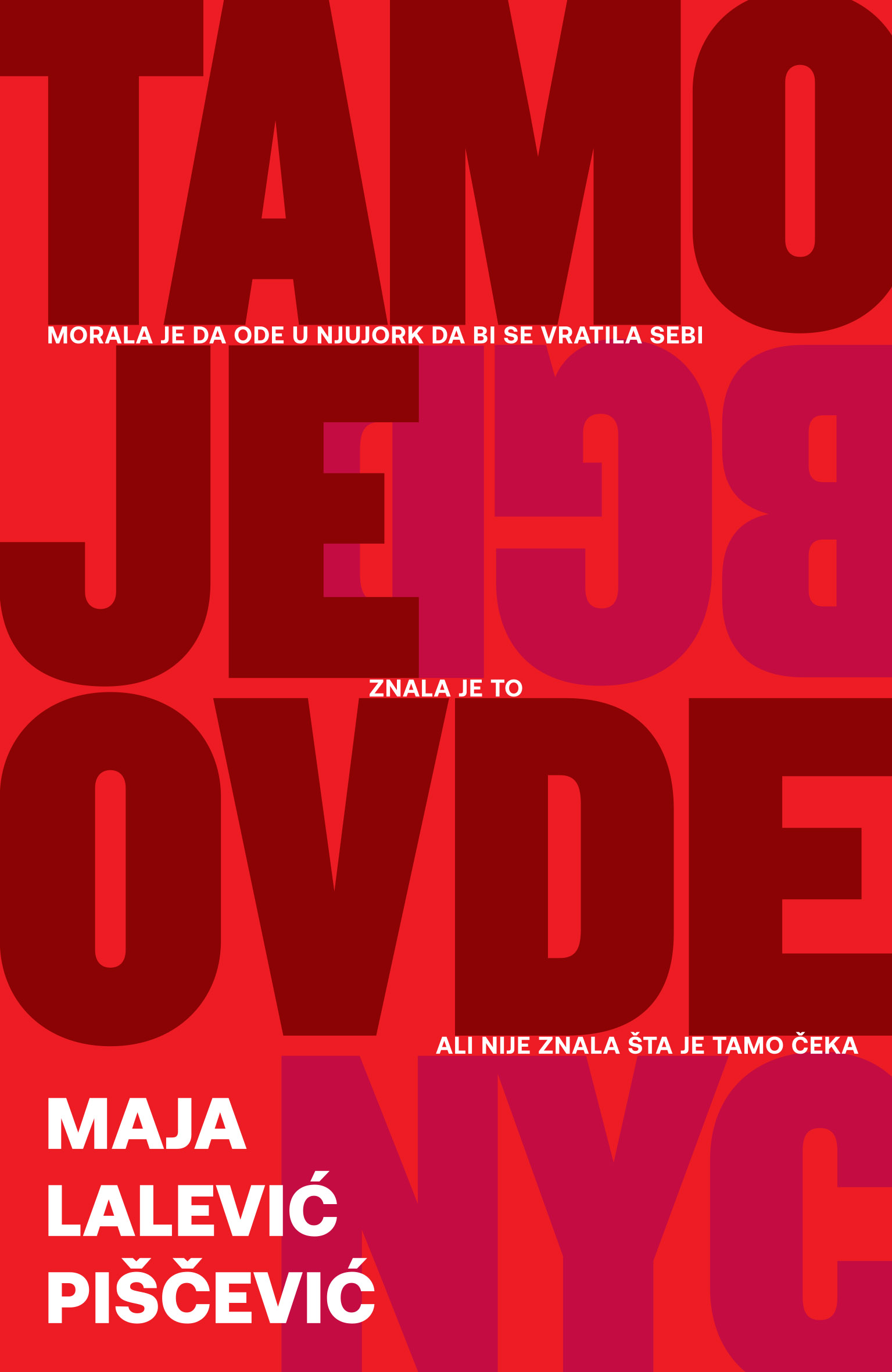 Knjiga priča “Tamo je ovde” Maje Lalević Piščević u knjižarama od 22. marta
