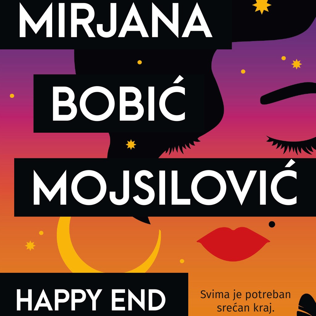 Priča sa srećnim krajem – “Happy End” Mirjane Bobić Mojsilović u prodaji